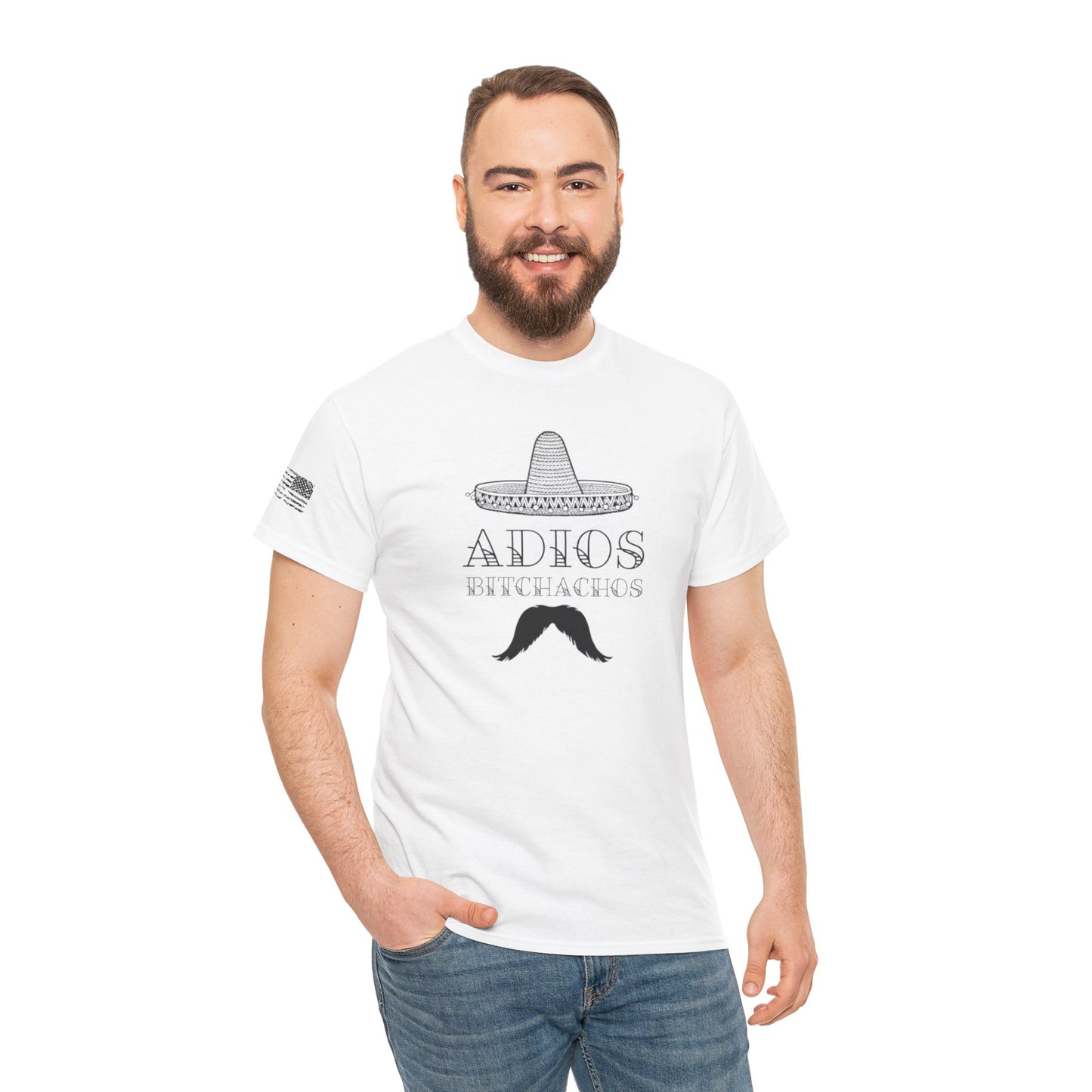 Ollie's: Adios Bitchachos - 100% Cotton T-shirt