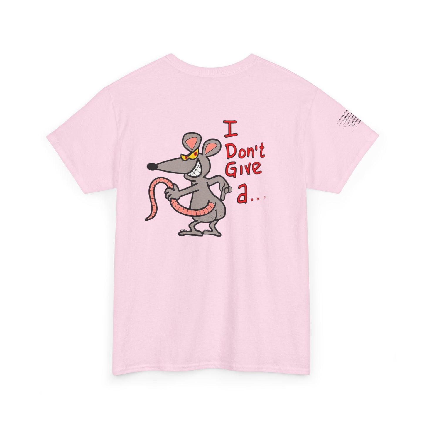 Ollie's: 'Rat's Ass Tee Shirt' - 100% Cotton T-shirt