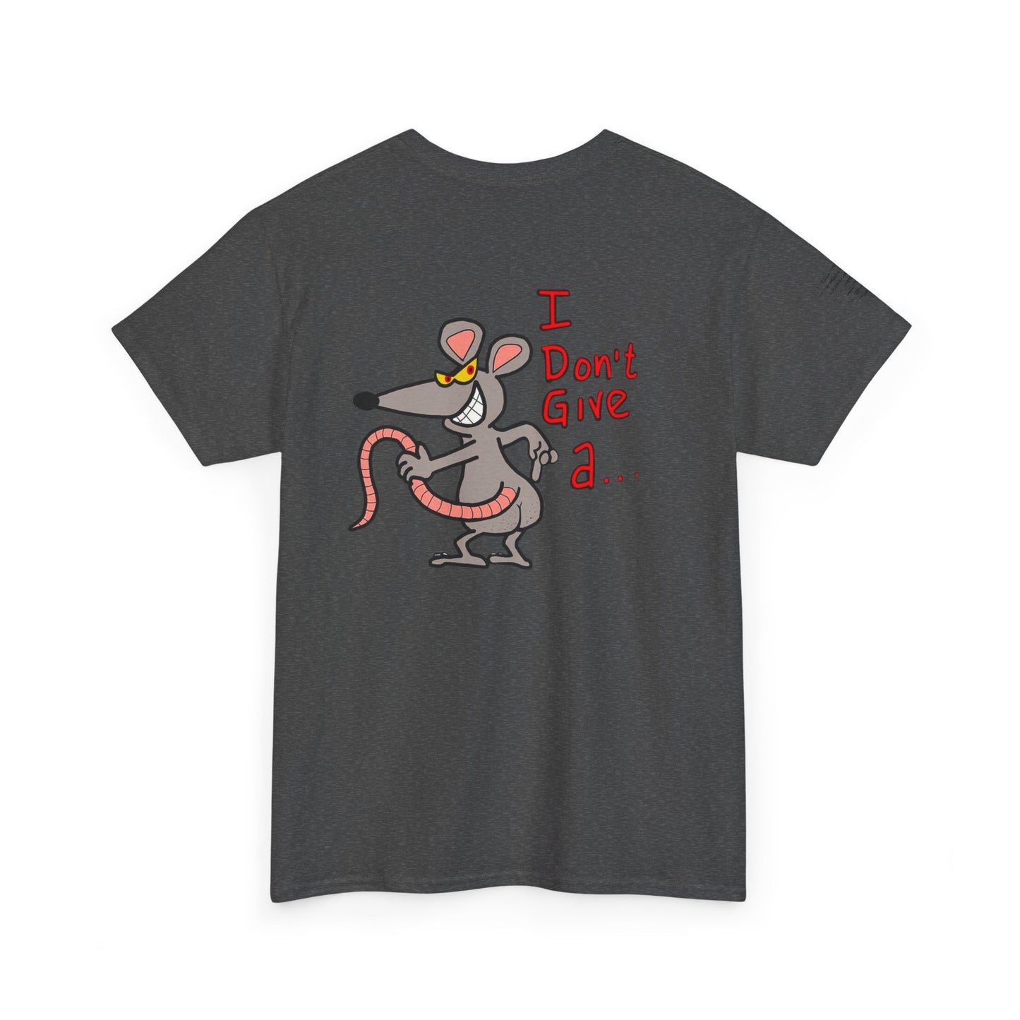Ollie's: 'Rat's Ass Tee Shirt' - 100% Cotton T-shirt
