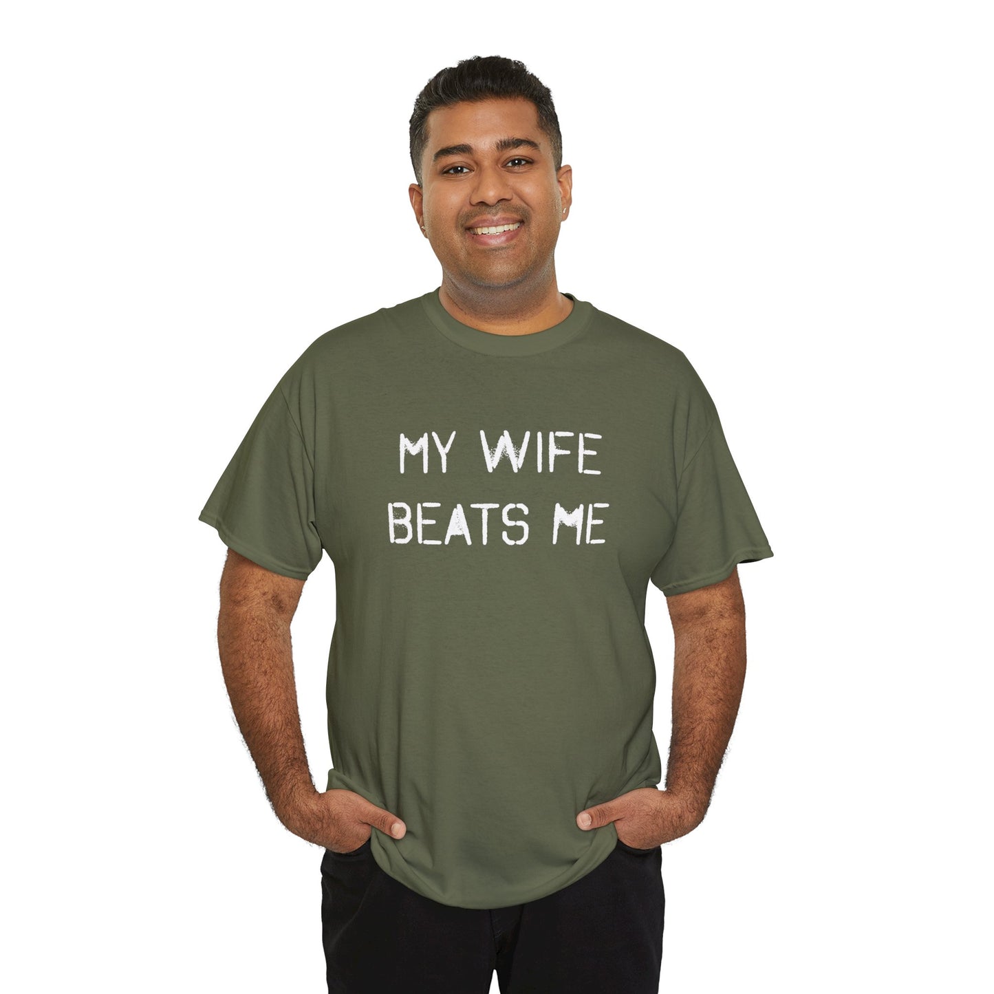 Ollie's: My Wife Beats Me T-Shirt, Dark - 100% Cotton