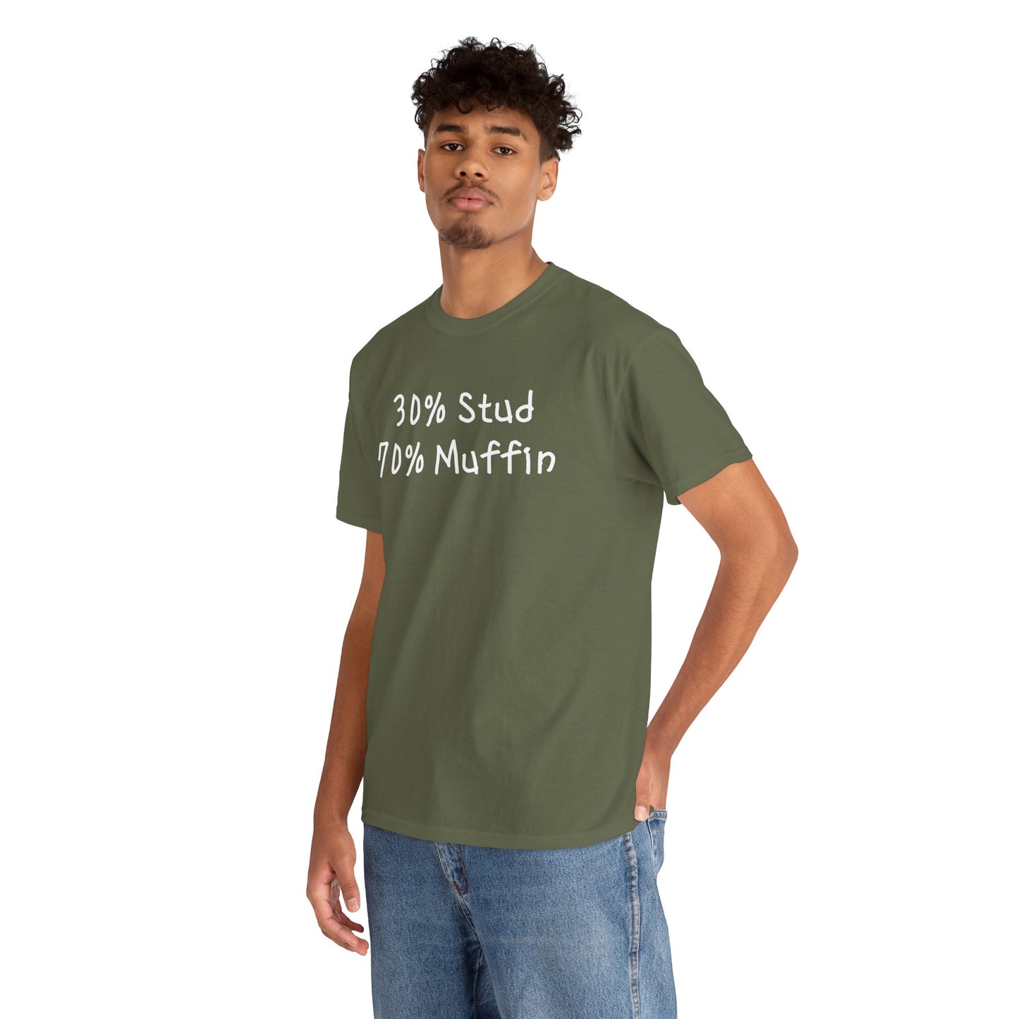 Ollie's 30% Stud 70% Muffin - 100% Cotton T-shirt