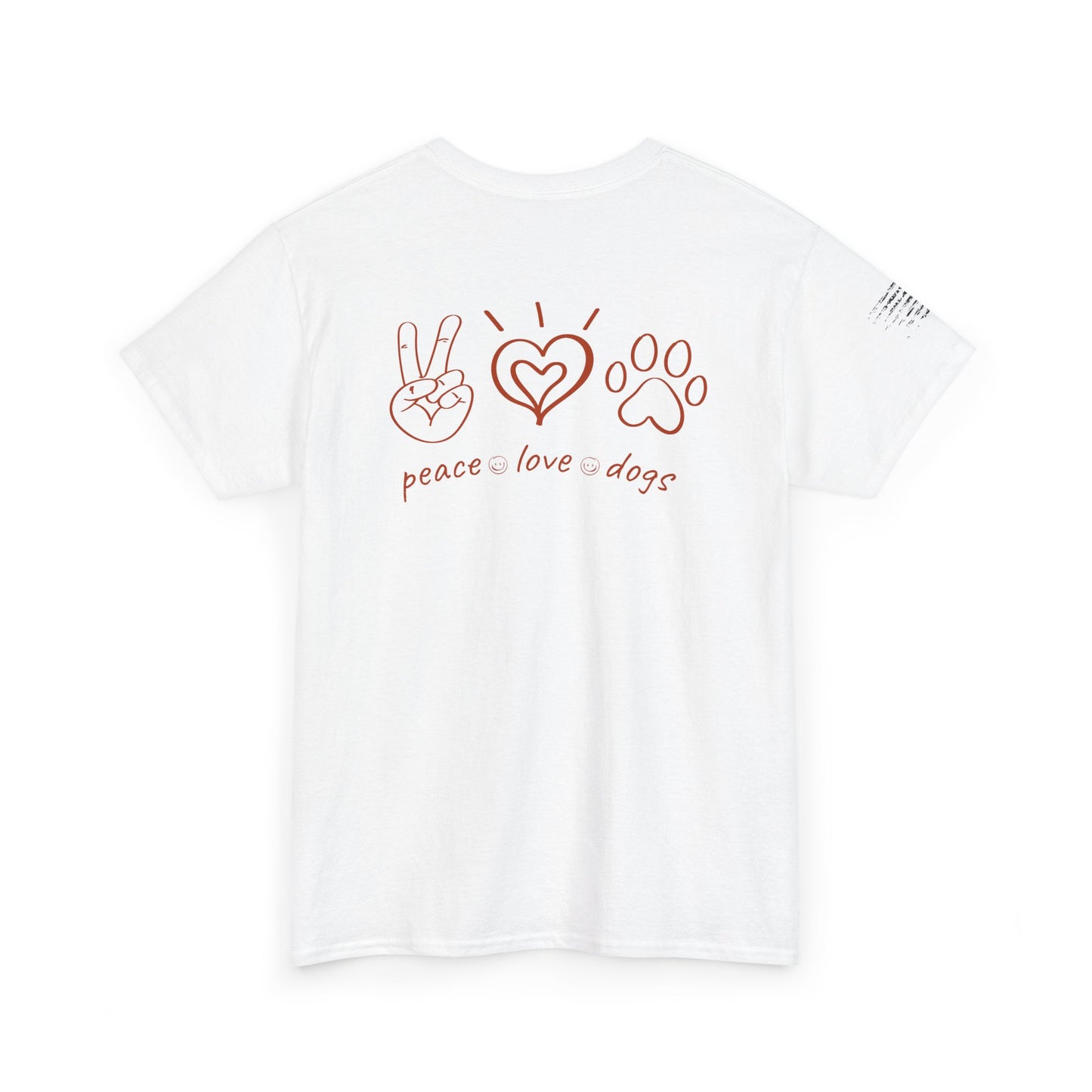 Ollie's: Peace Love Dogs T-Shirt, 100% Cotton