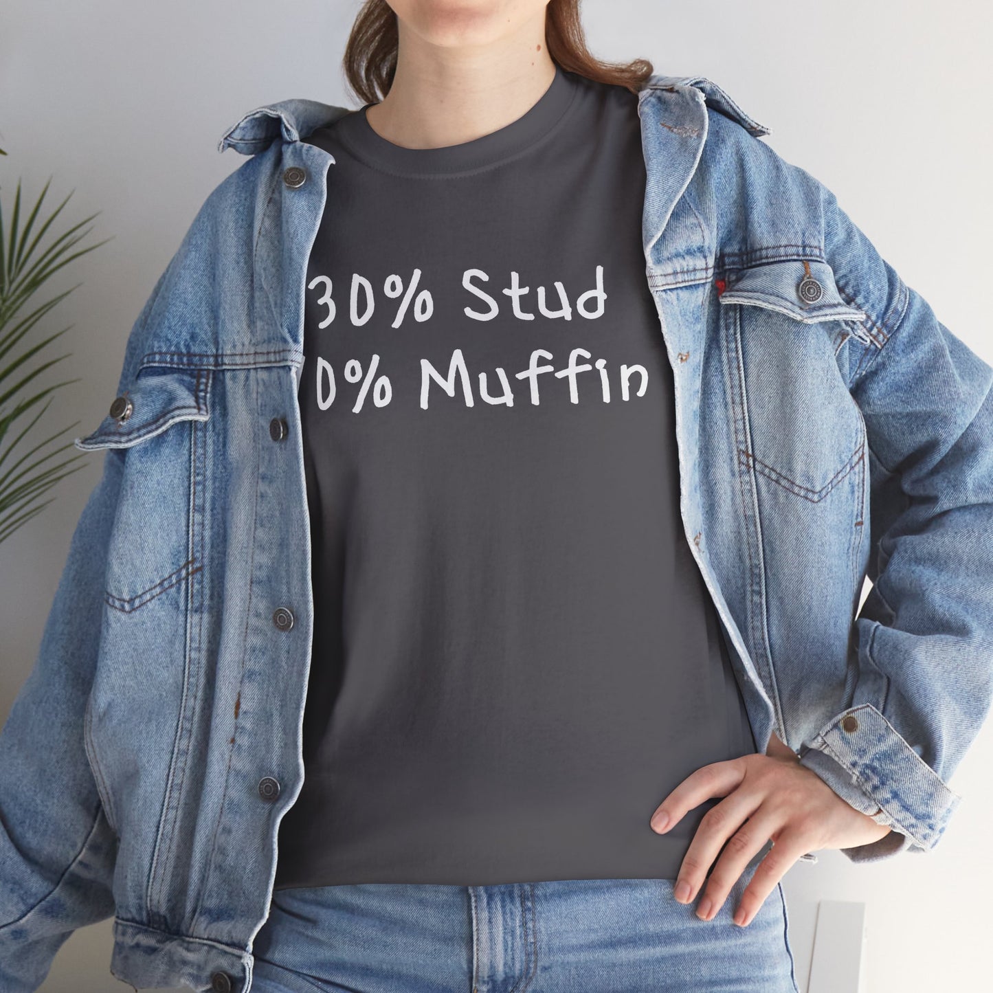 Ollie's 30% Stud 70% Muffin - 100% Cotton T-shirt