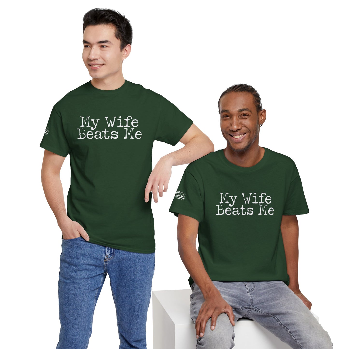 Ollie's: My Wife Beats Me T-Shirt, Dark - 100% Cotton