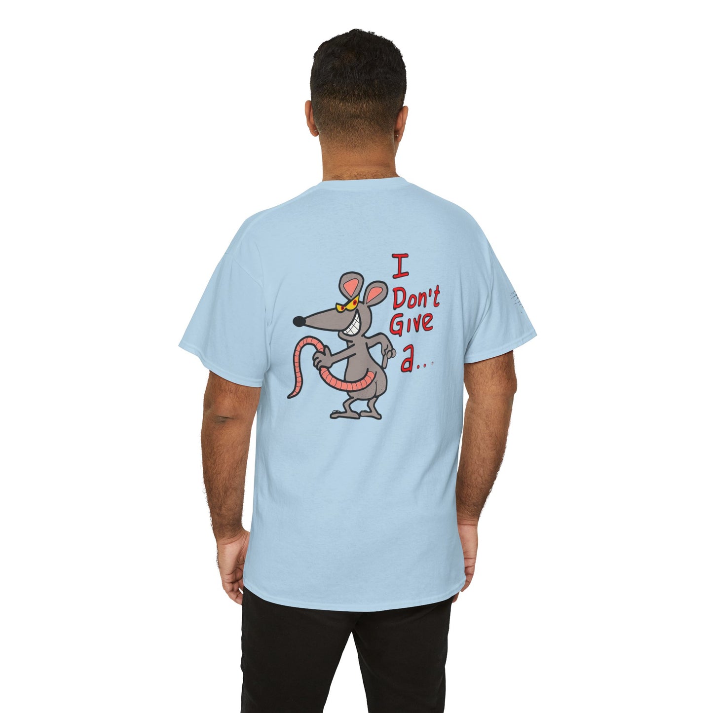 Ollie's: 'Rat's Ass Tee Shirt' - 100% Cotton T-shirt