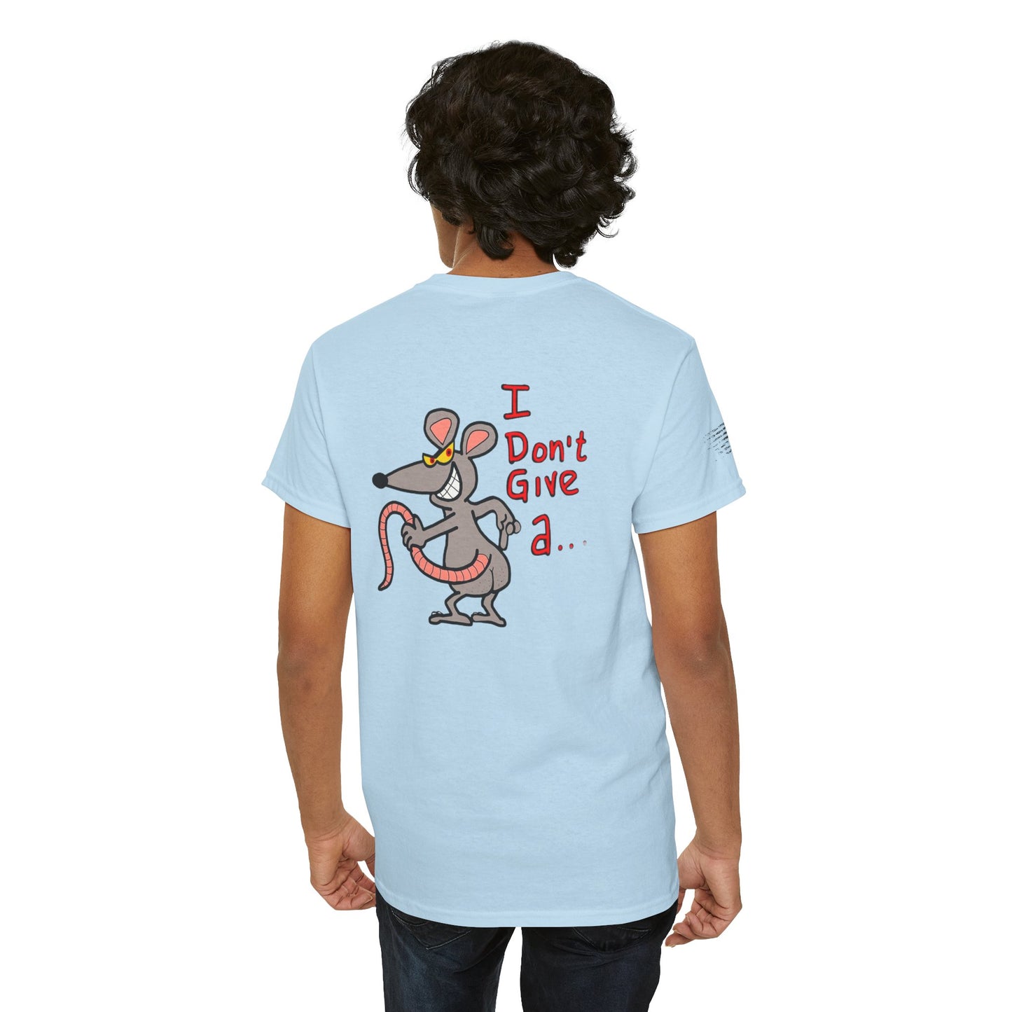 Ollie's: 'Rat's Ass Tee Shirt' - 100% Cotton T-shirt
