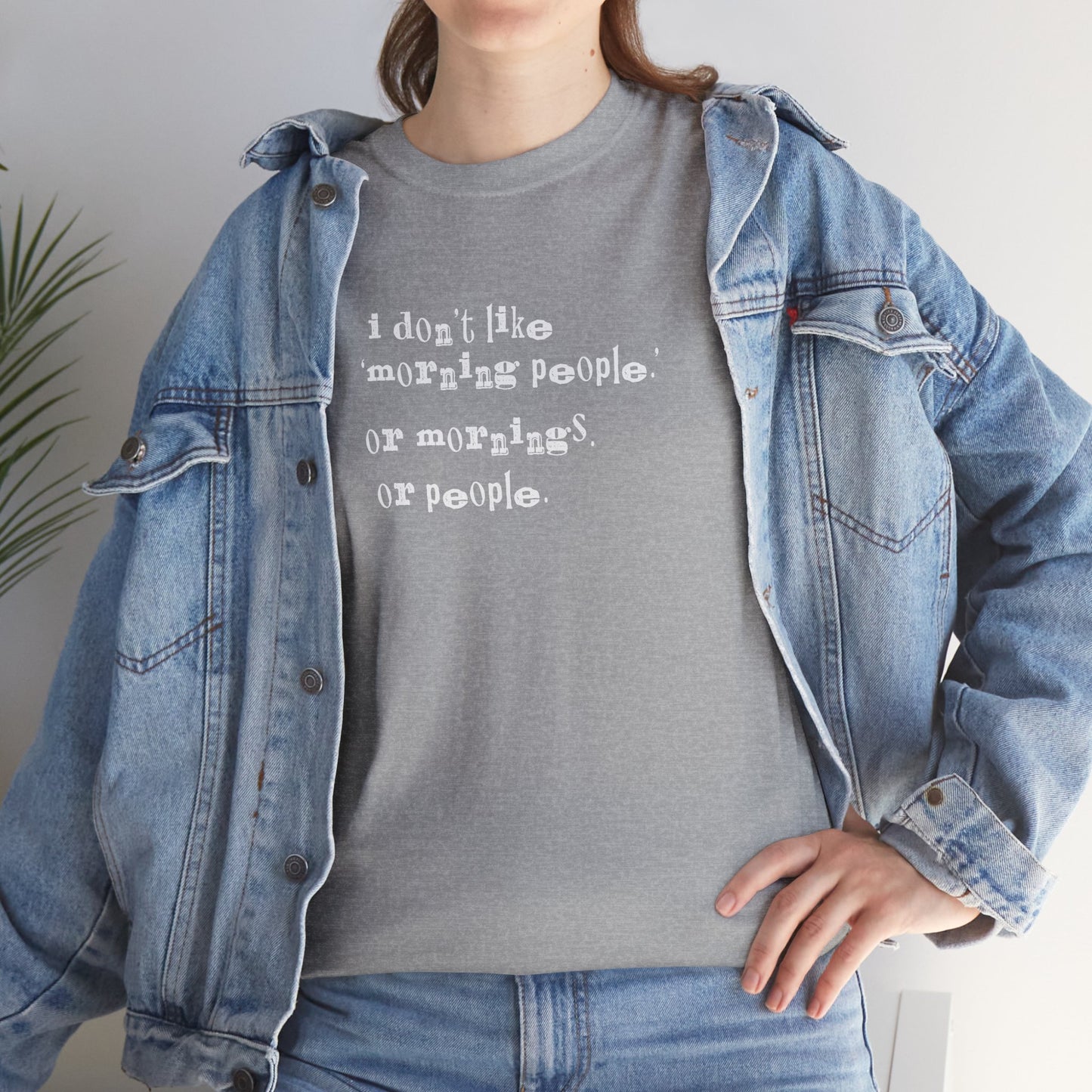 Ollie's: I Don't Like Mornings - 100% Cotton T-shirt