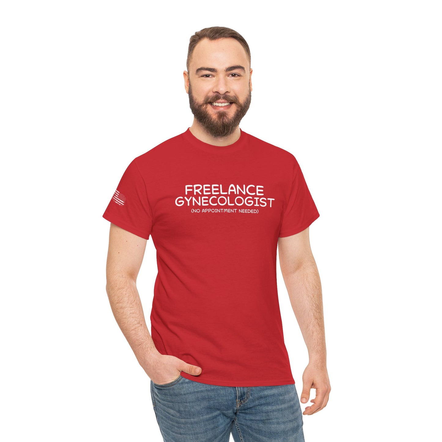 Ollie's: Freelance Gynecologist T-Shirt - 100% Cotton