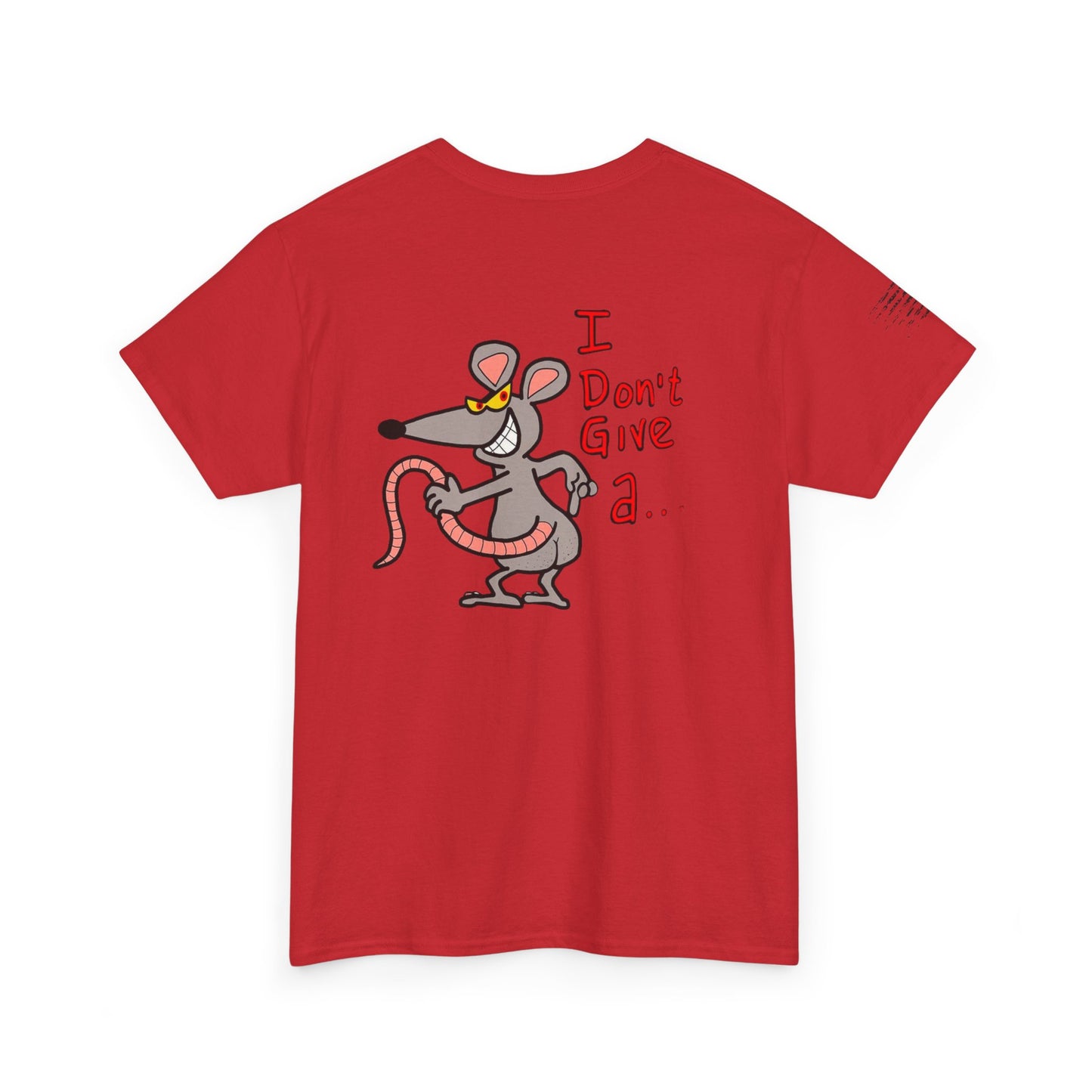 Ollie's: 'Rat's Ass Tee Shirt' - 100% Cotton T-shirt