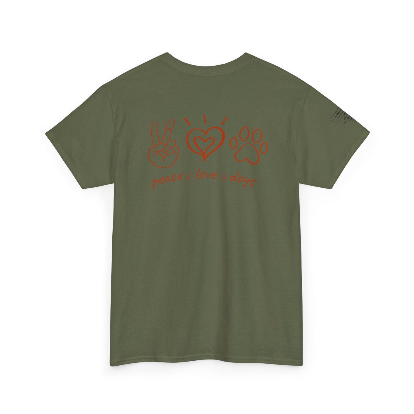 Ollie's: 'Peace Love Dogs' - 100% Cotton T-shirt