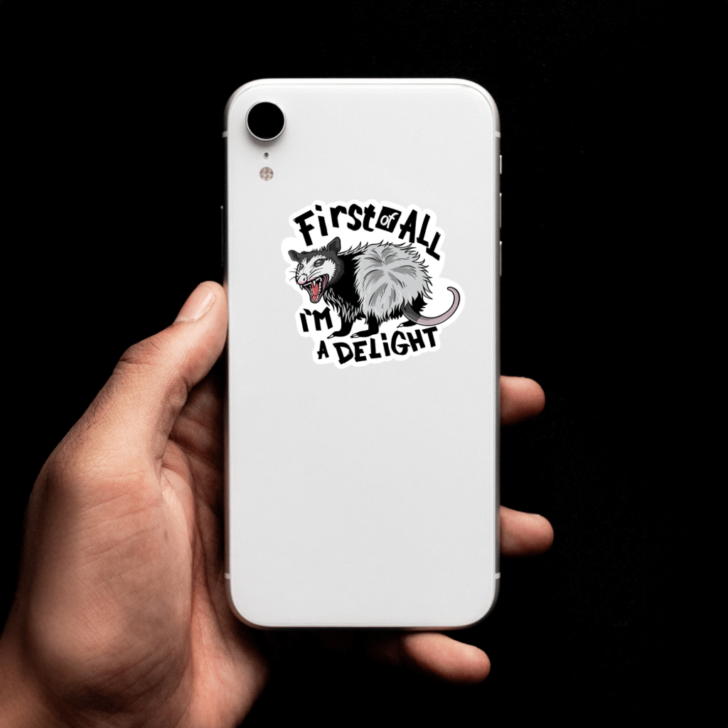 Durable, vinyl, die-cut, I'm A Delight Sticker.