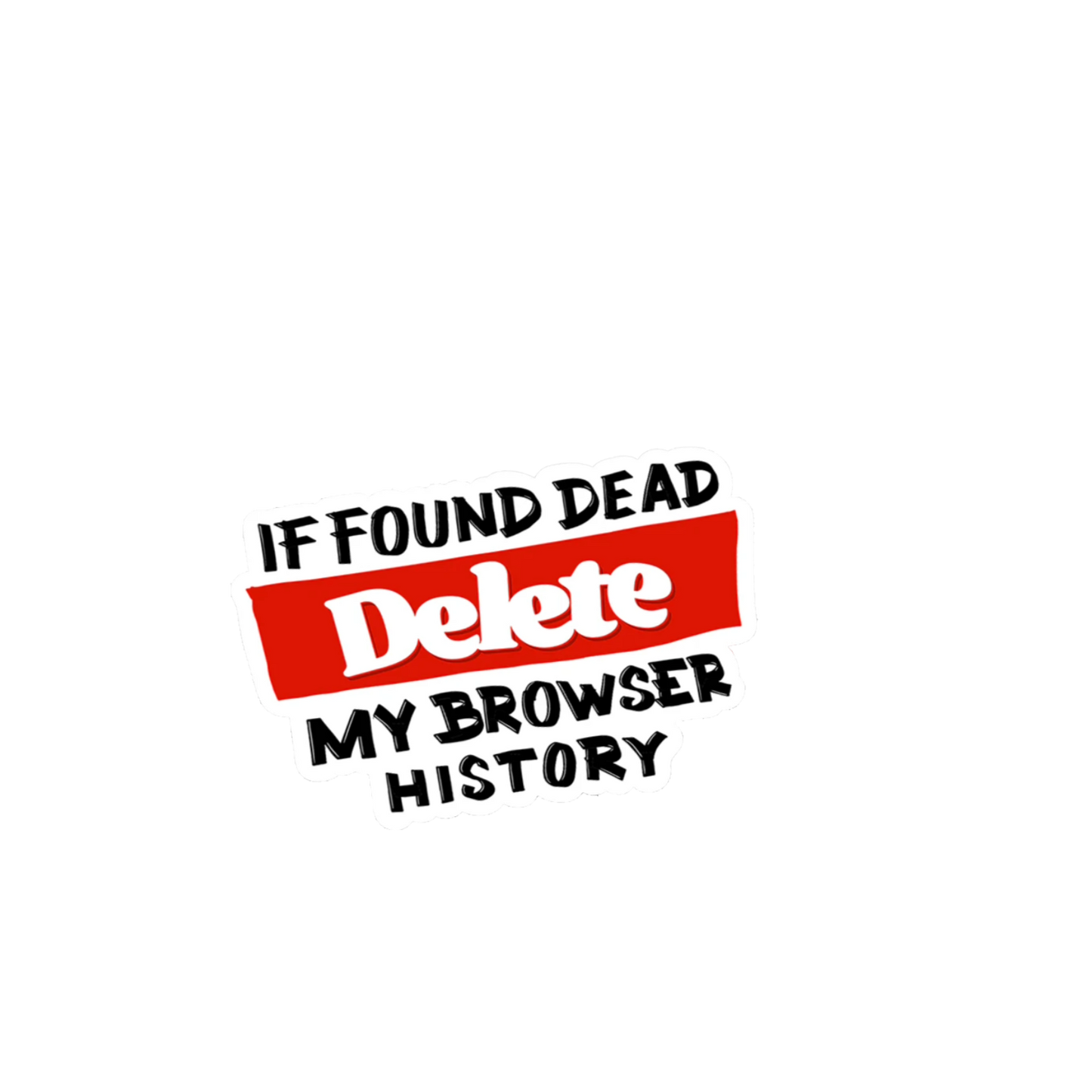 Durable vinyl die-cut Browser Sticker