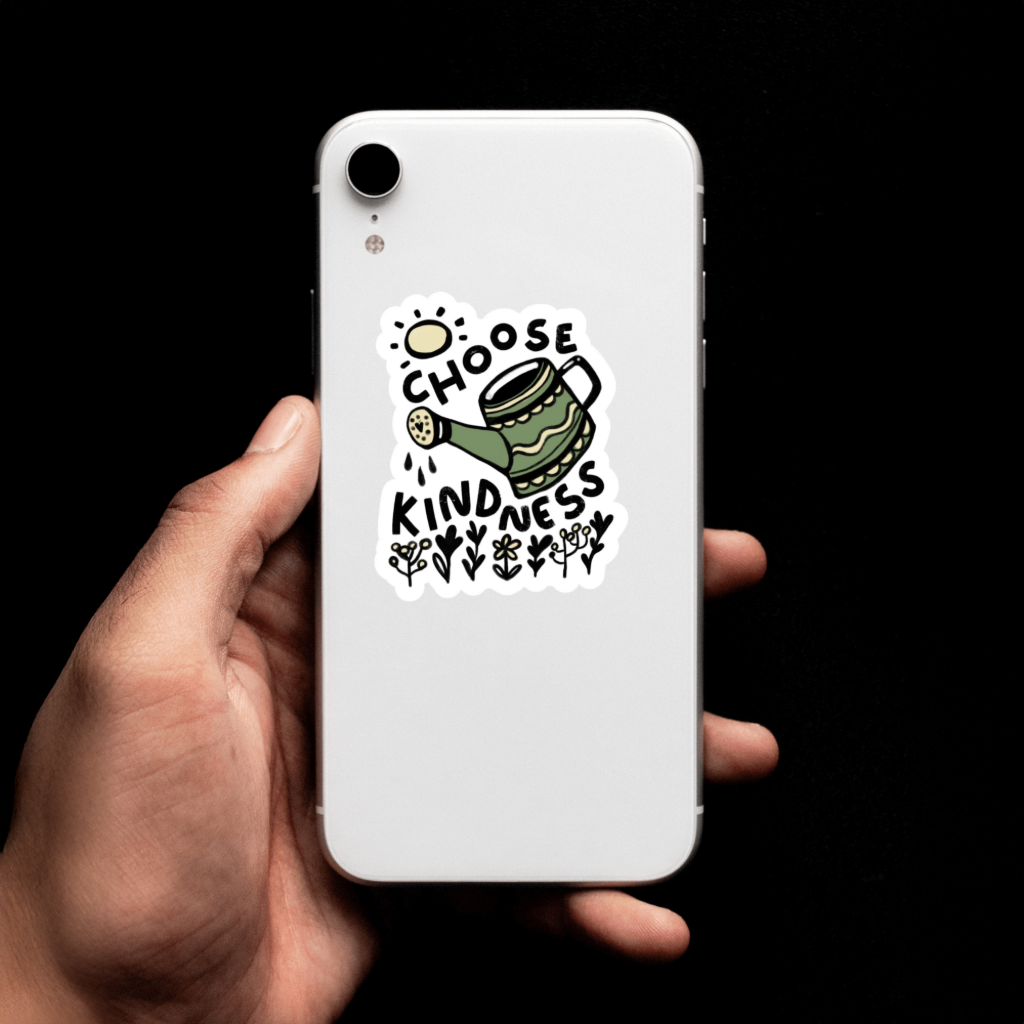 Durable vinyl, die-cut Choose Kindness Sticker