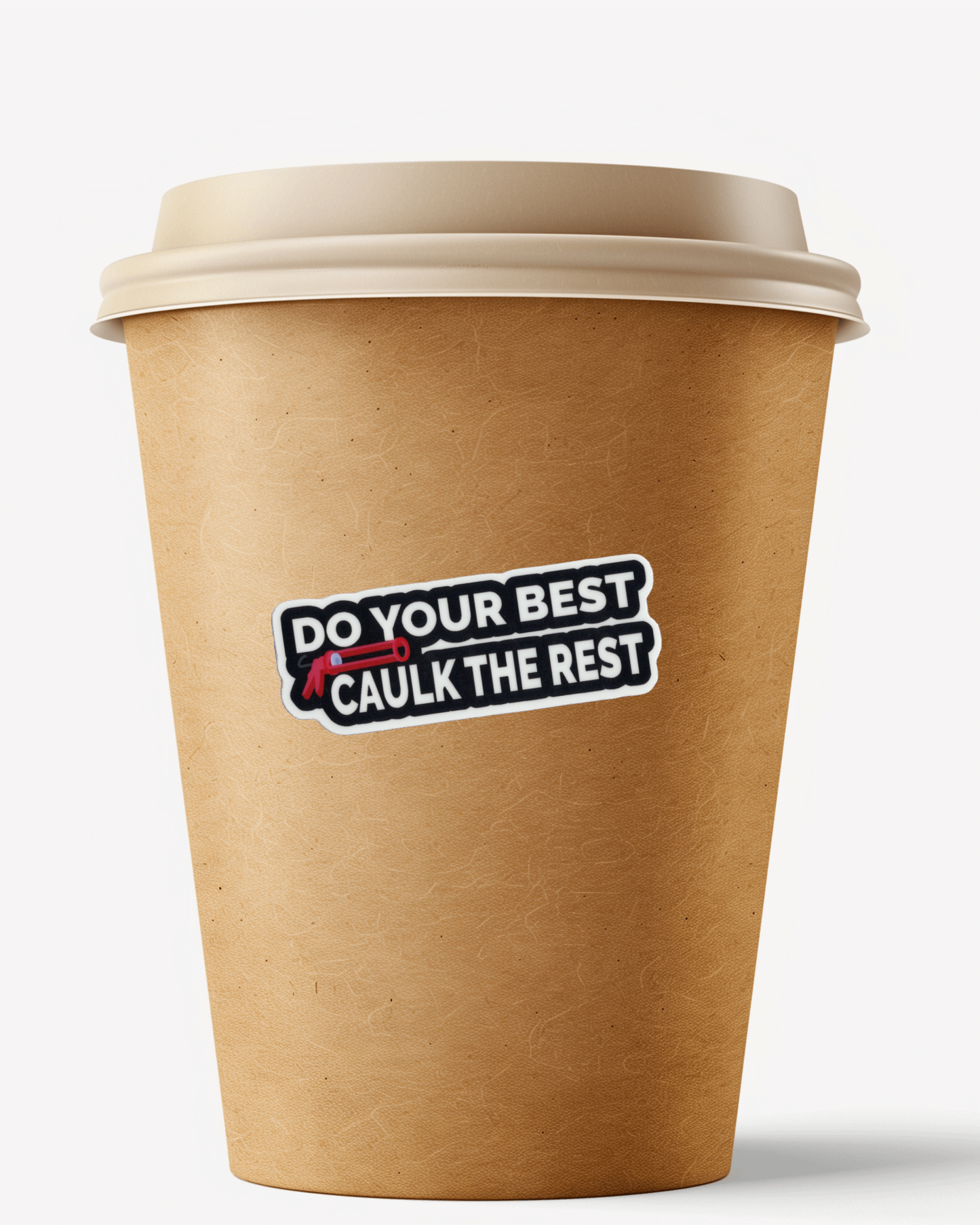 Do Your Best Sticker