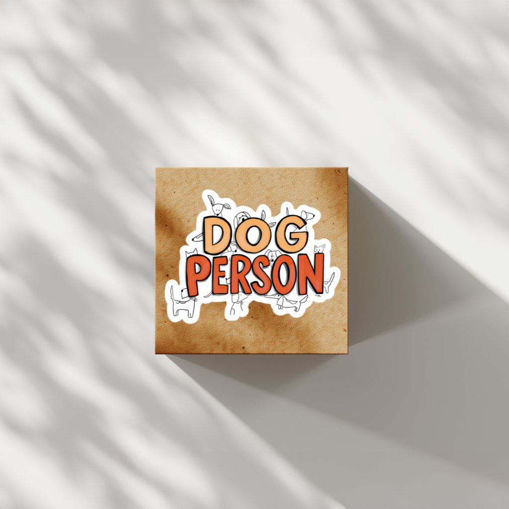 Durable, vinyl, die-cut, Dog Person Sticker.