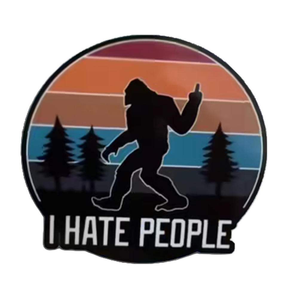 Durable vinyl, die-cut Hate People Sticker