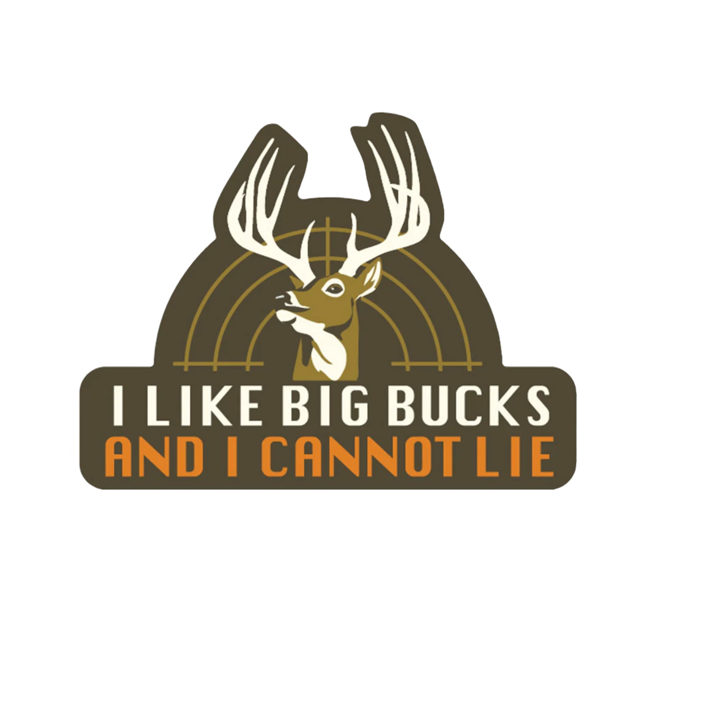 Durable vinyl, die-cut Like Big Bucks Sticker