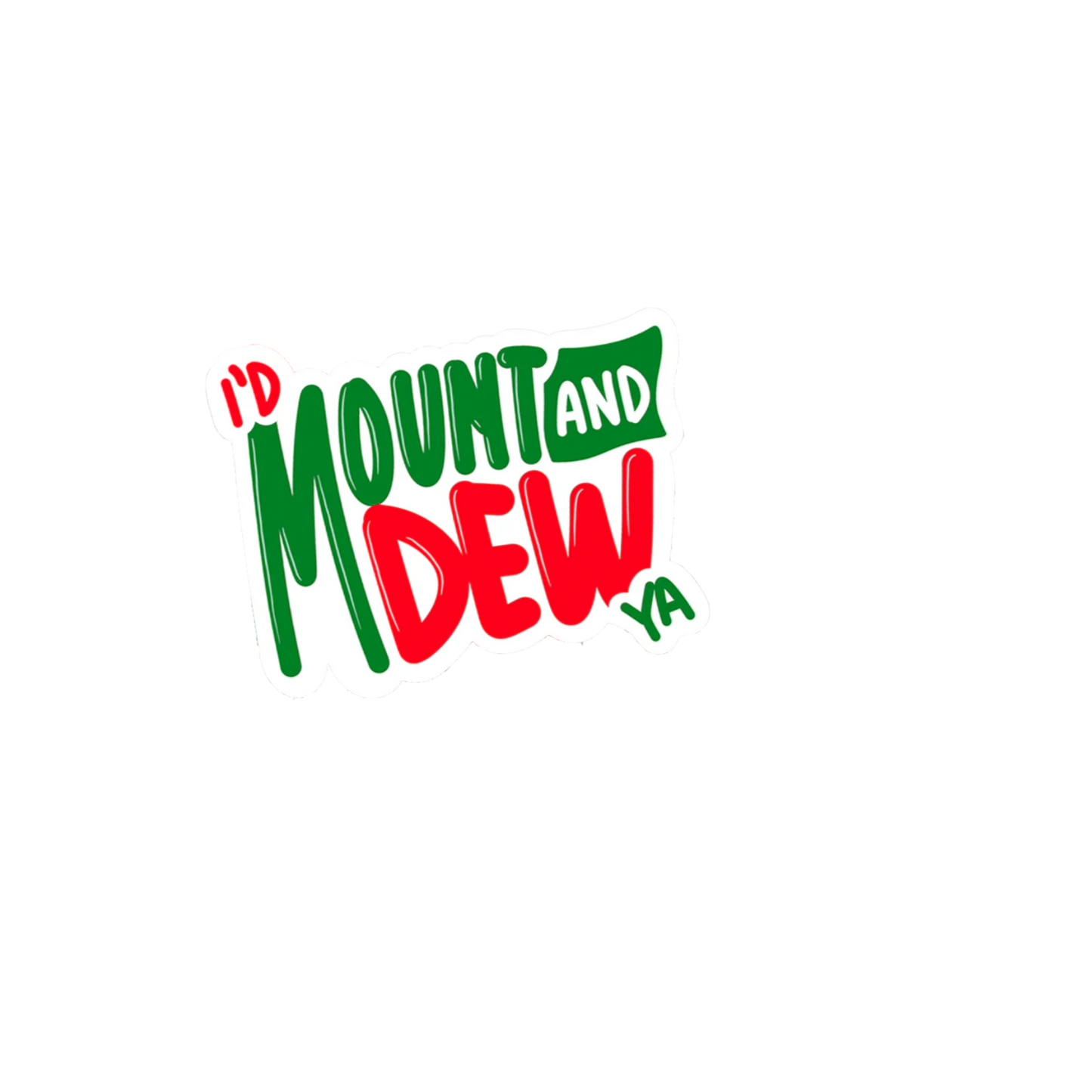 Durable vinyl die-cut Mount Dew Sticker