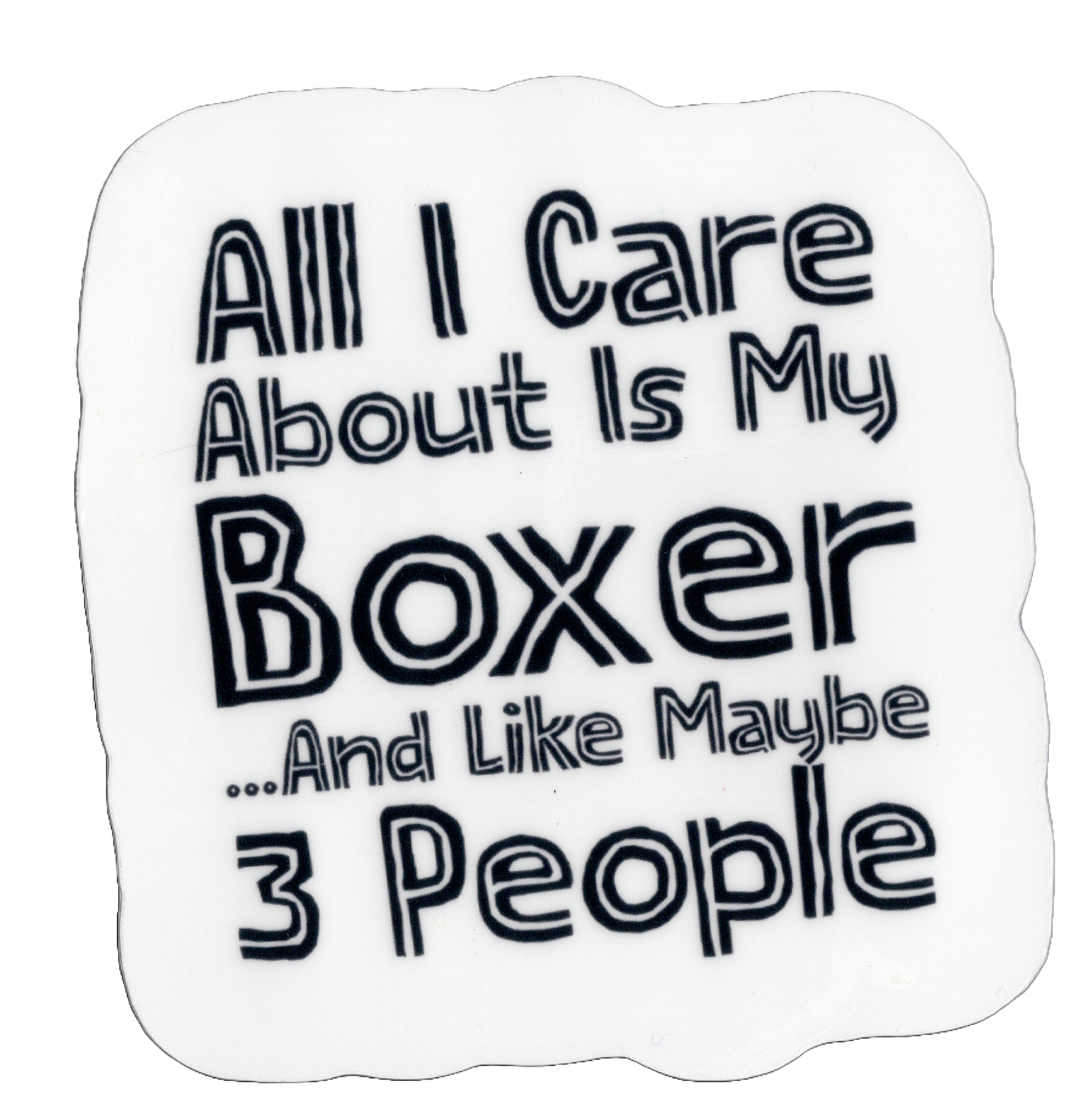 Durable vinyl, die-cut My Boxer Sticker