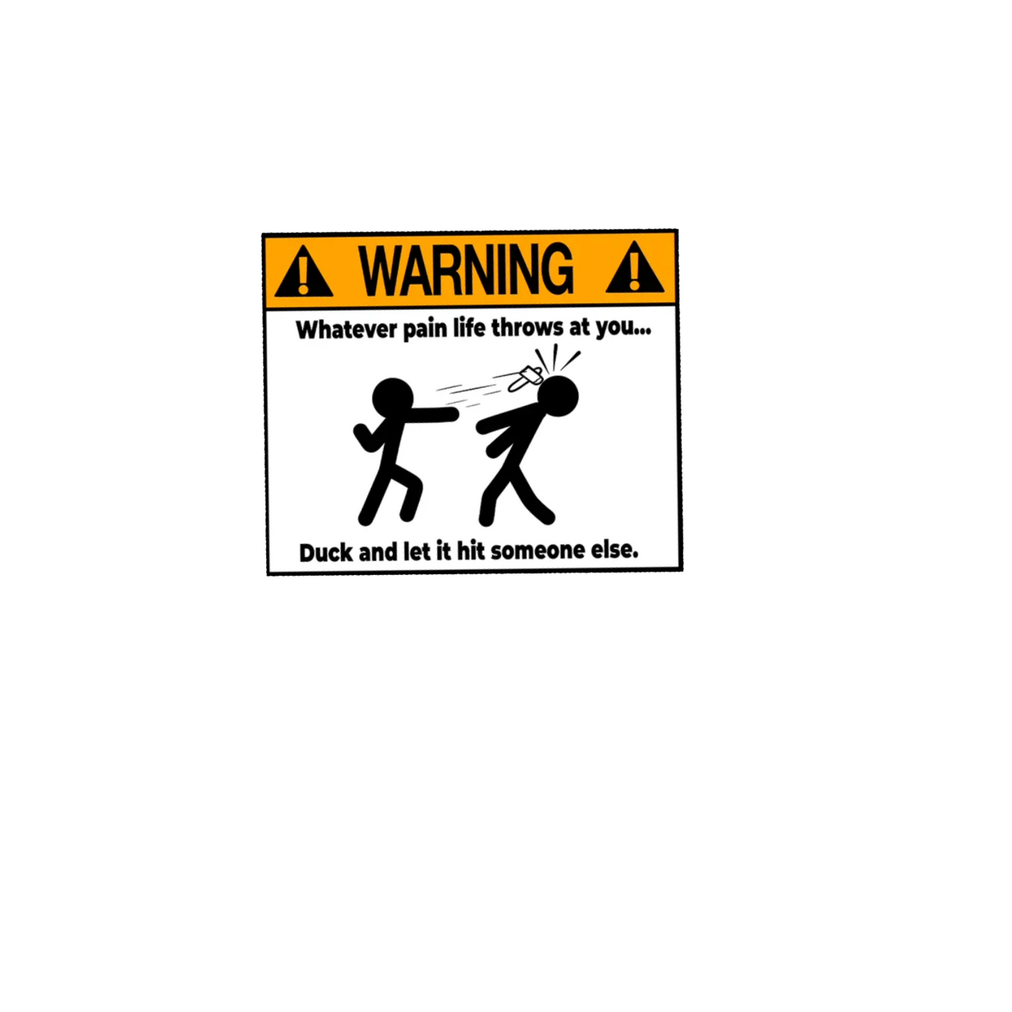 Durable vinyl die-cut Pain Sticker
