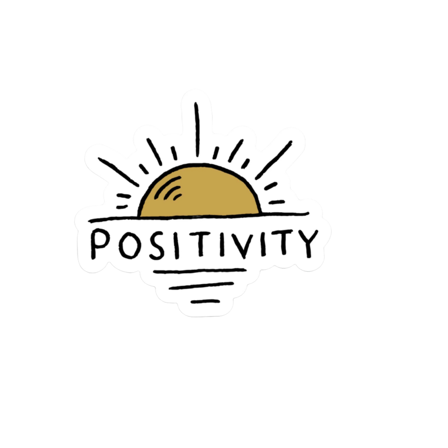 Durable, die-cut Positivity Sticker