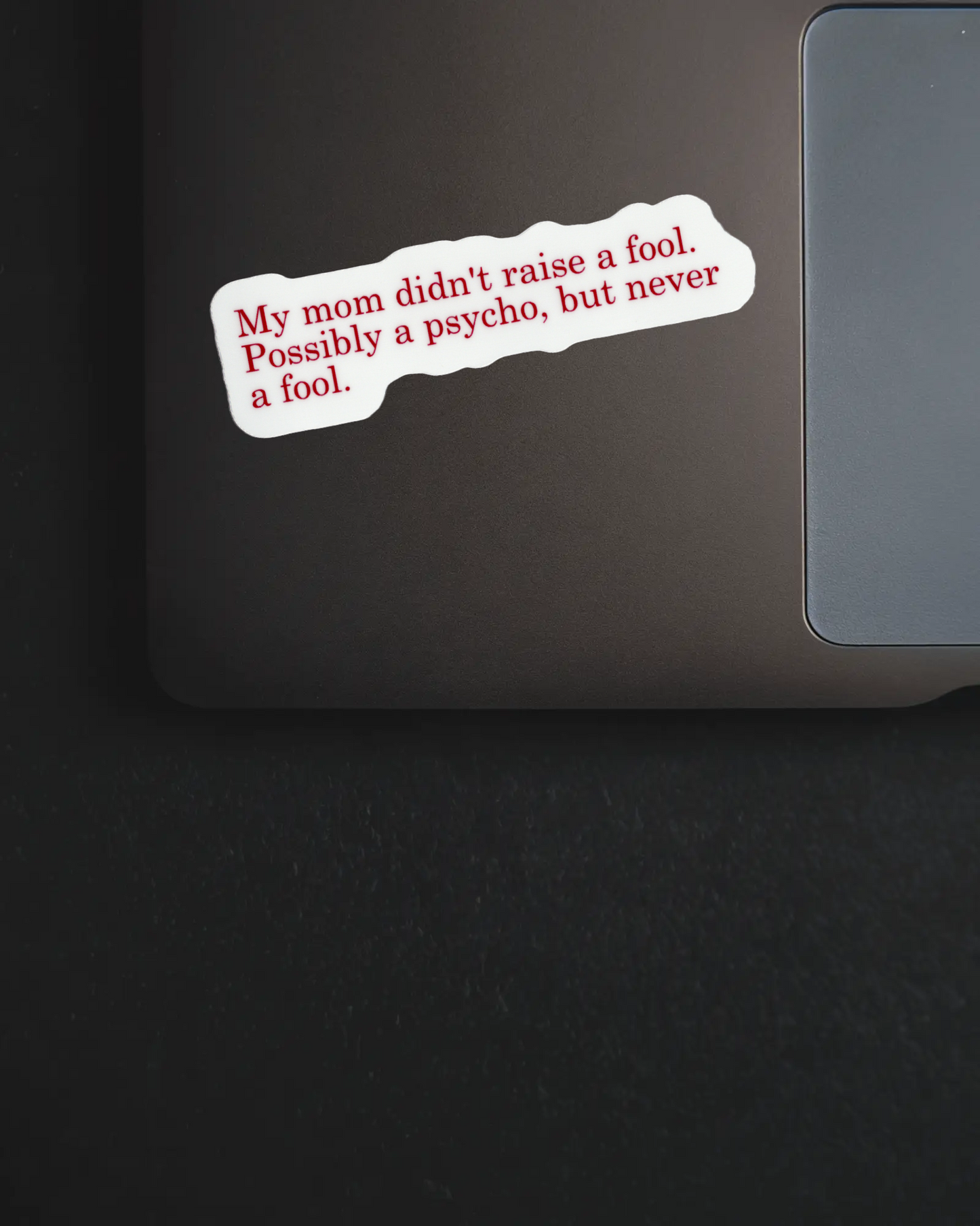 Psycho Sticker