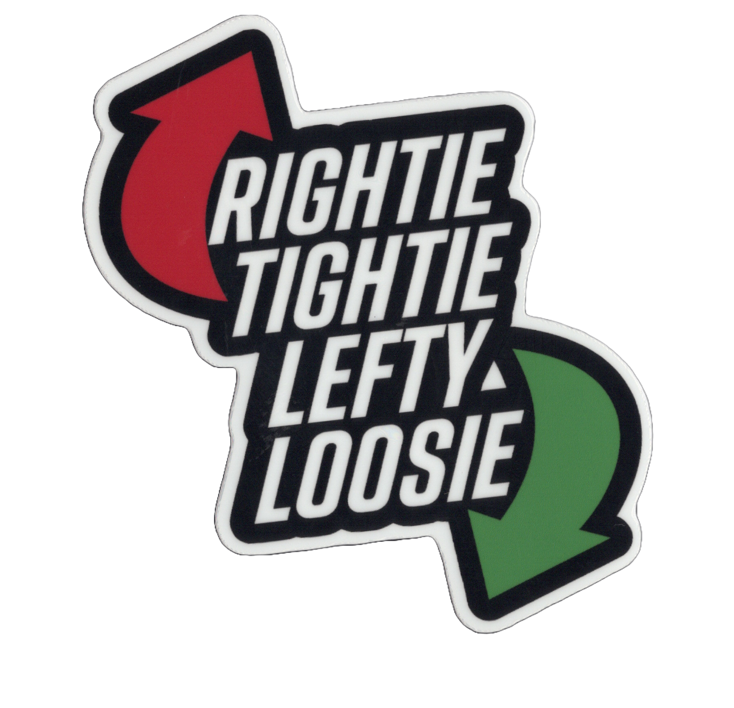 Durable vinyl, die-cut Rightie Tightie Sticker
