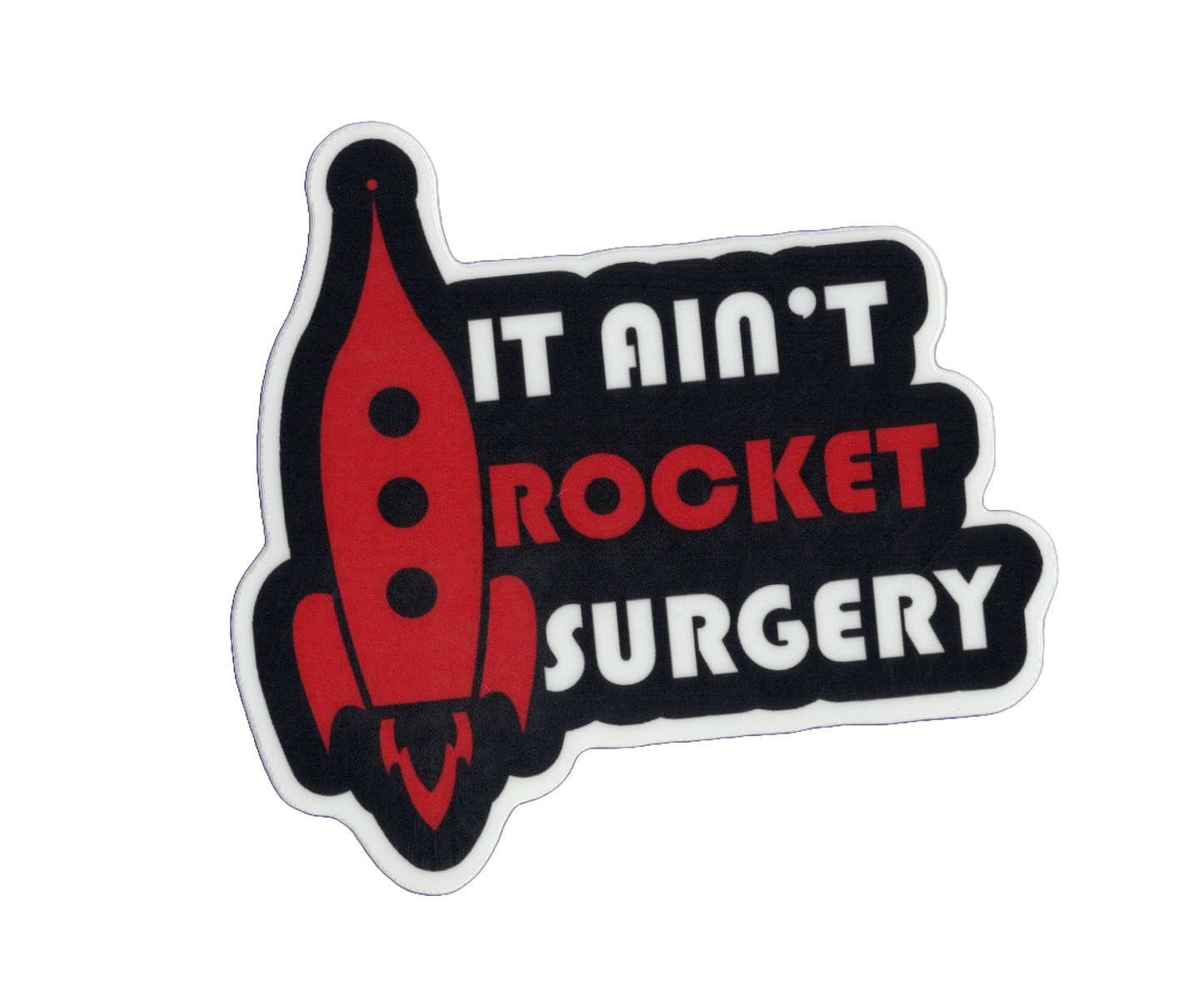 Durable vinyl, die-cut Rocket Surgery Sticker