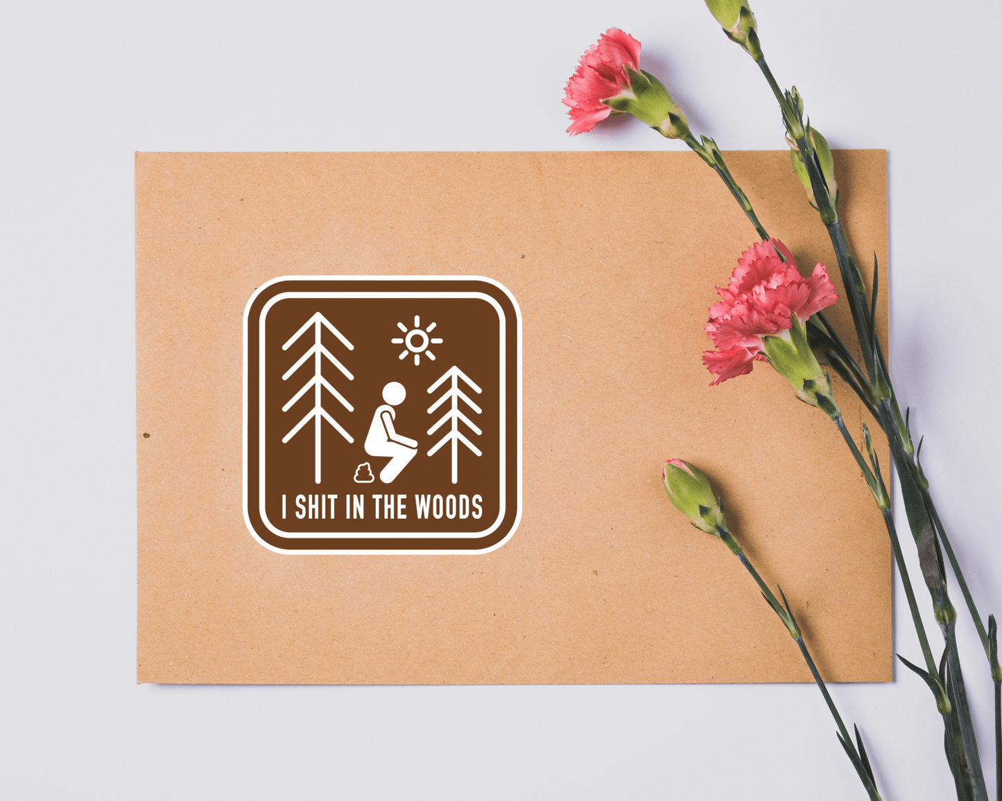 Our Shit In The Woods Sticker! unique, high-quality, vinyl die-cut, eco-friendly stickers