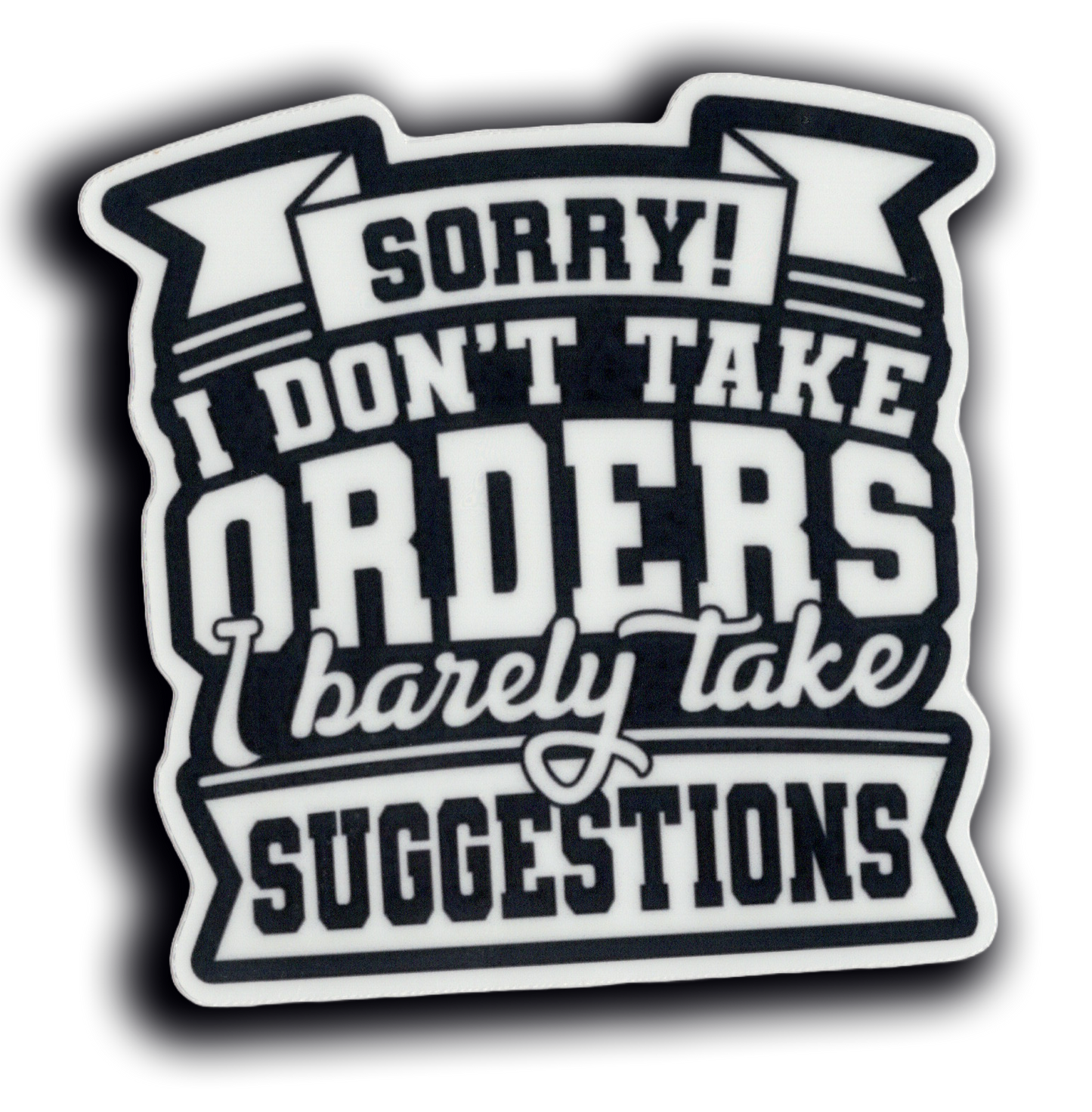 Take Orders Sticker