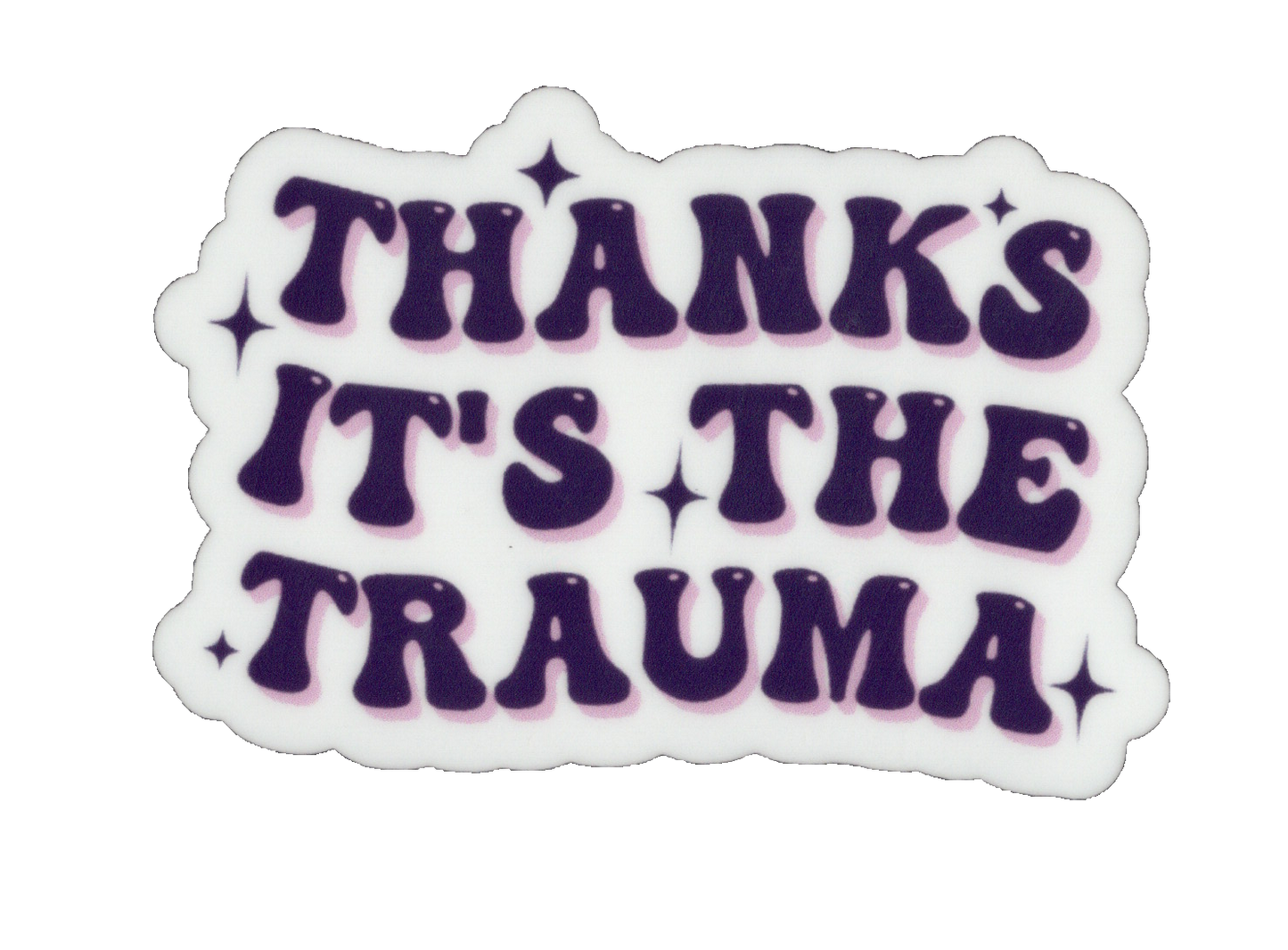 Durable vinyl, die-cut Trauma 2 Sticker