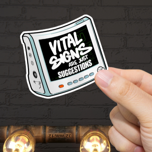 Durable, vinyl, die-cut, Vital Signs Sticker.
