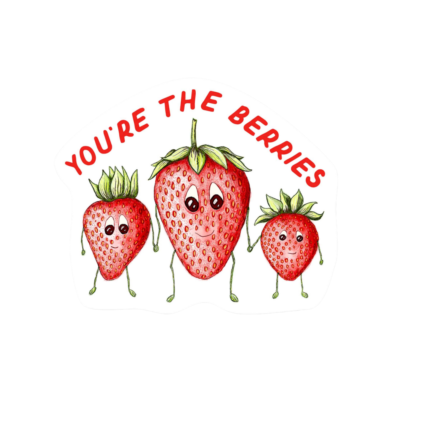 Our You're The Berries Sticker! unique, high-quality, vinyl die-cut, eco-friendly stickers