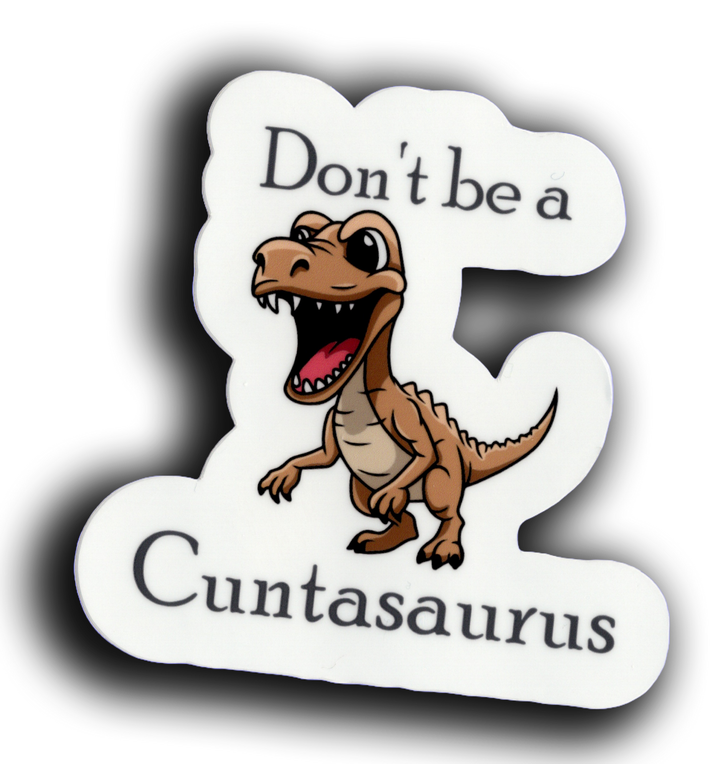Don't Be A Sticker