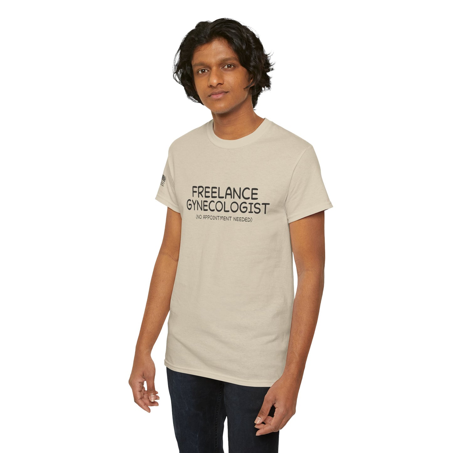 Ollie's: Freelance Gynecologist T Shirt - 100% Cotton