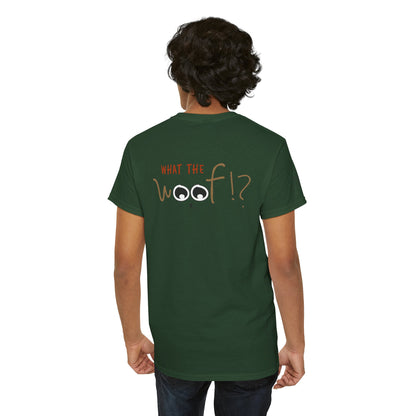 Ollie's: What the Woof T-Shirt, 100% Cotton