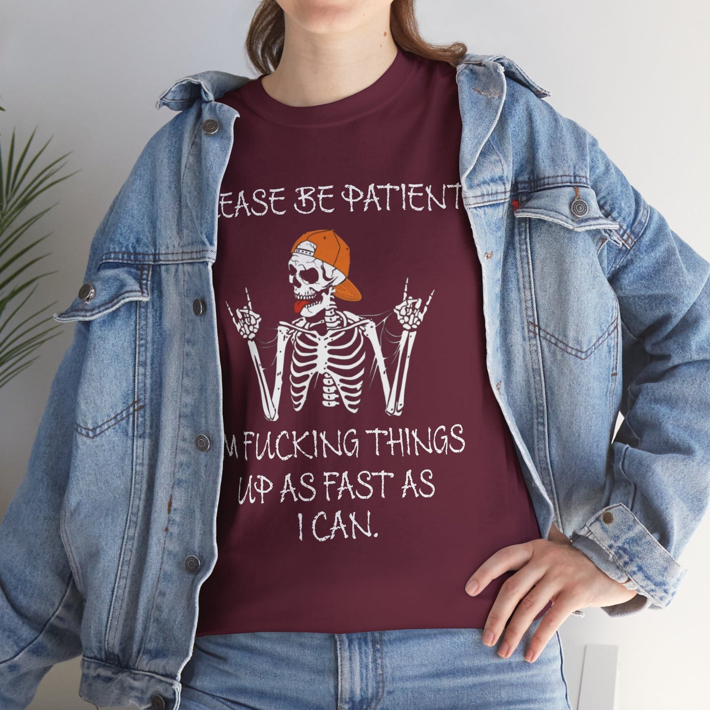 Ollie's: Please Be Patient - 100% Cotton T-shirt