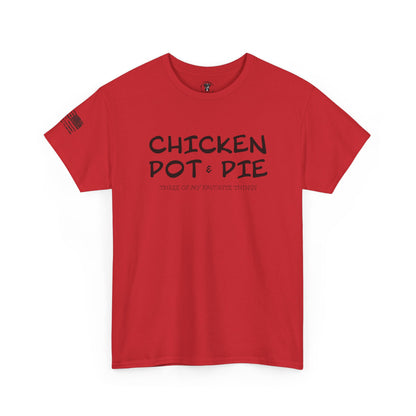 Ollie's: "Chicken Pot Pie" - 100% Cotton Graphic T-Shirt