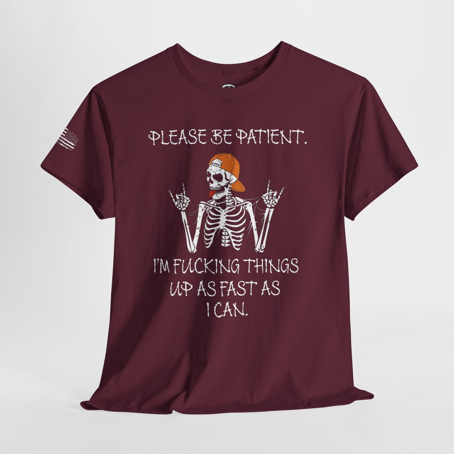 Ollie's: Please Be Patient - 100% Cotton T-shirt
