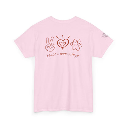 Ollie's: Peace Love Dogs T-Shirt, 100% Cotton