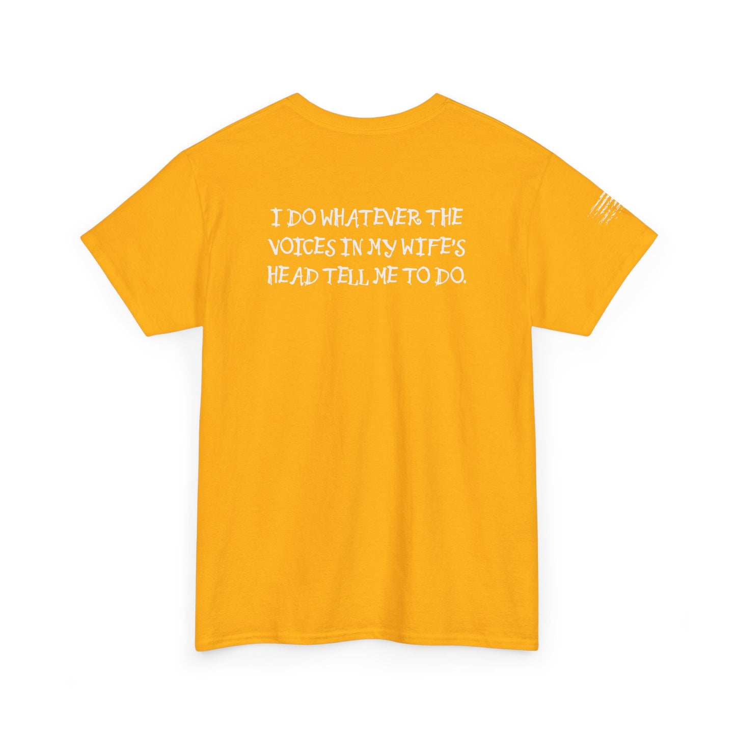 Ollie's: 'Voices In My Wife's Head' - 100% Cotton T-shirt