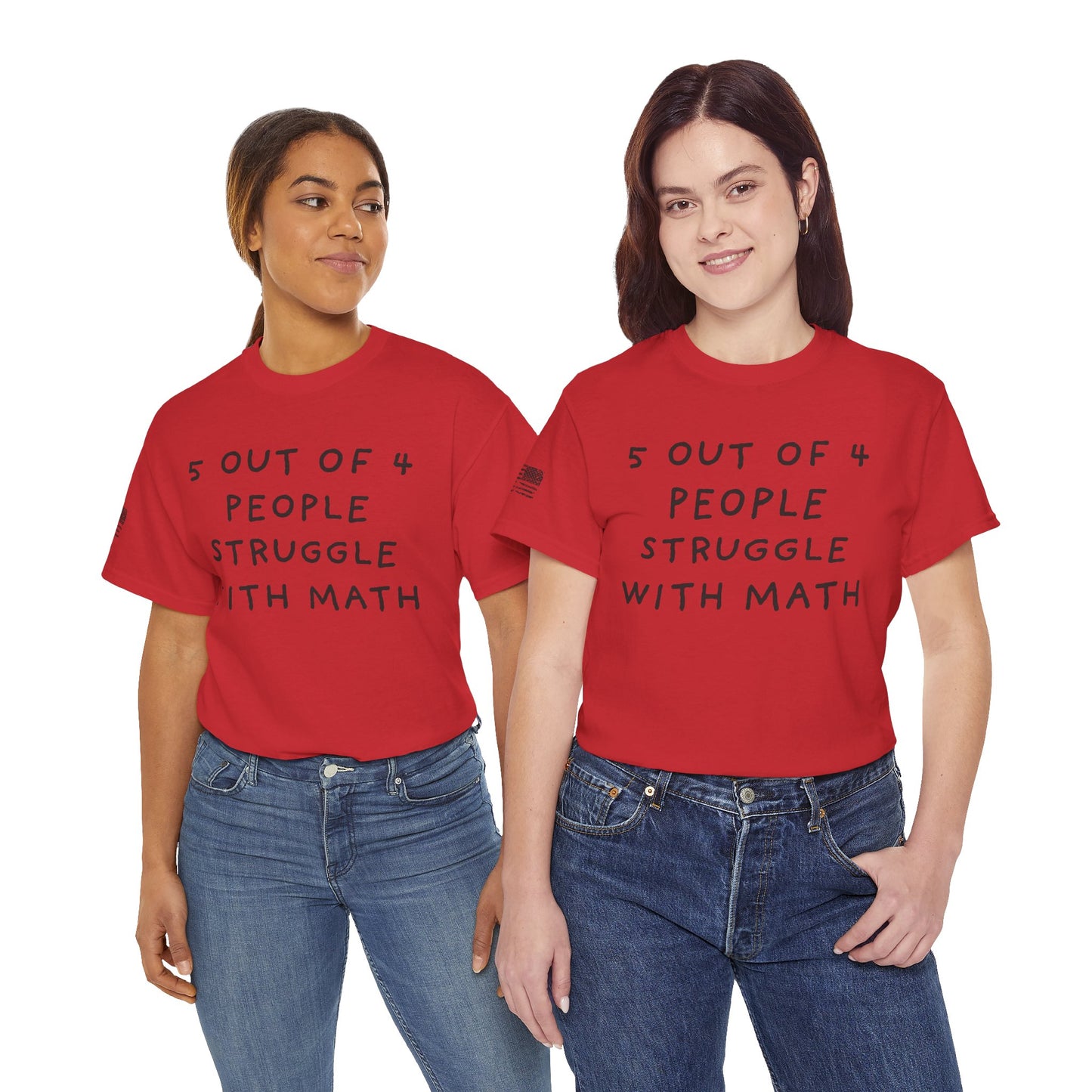 Ollie's: 4 Out Of 5 Struggle With Math - 100% Cotton T-shirt