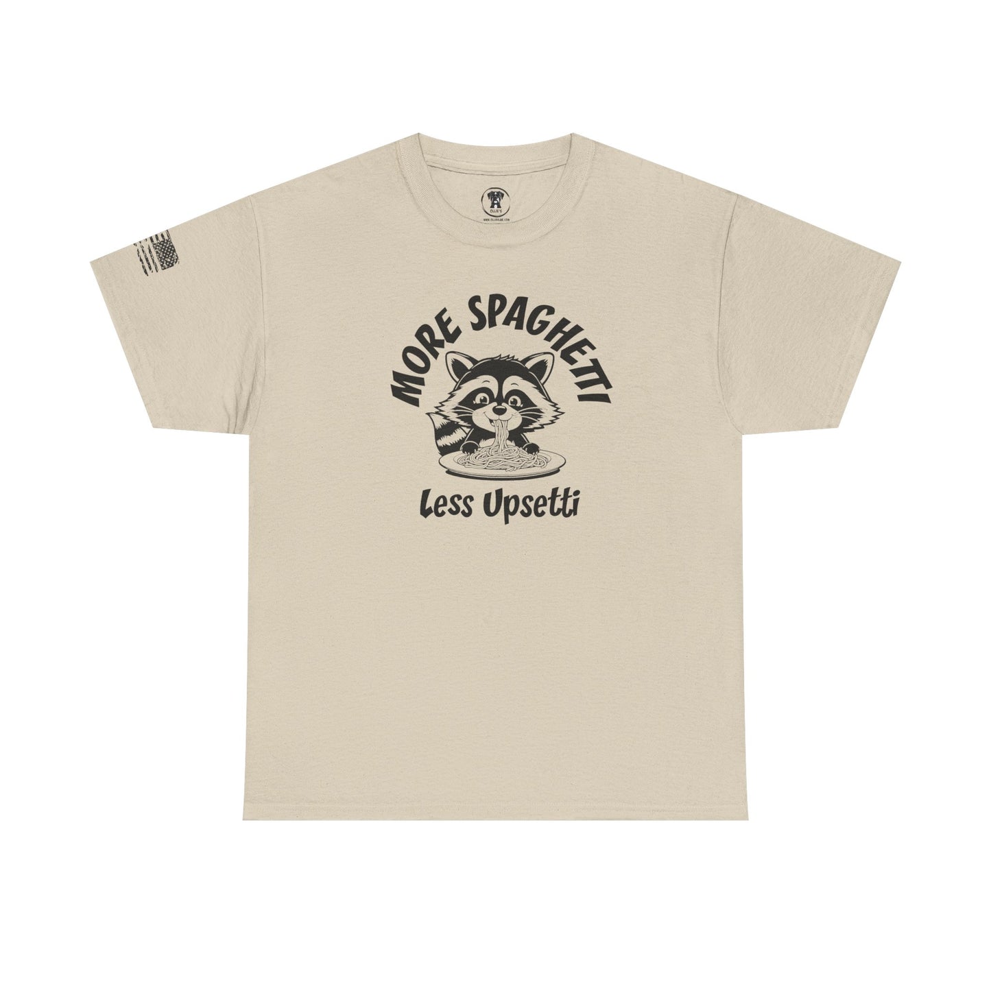 Ollie's: 'More Spaghetti Less Upsetti'- 100% Cotton T-shirt.