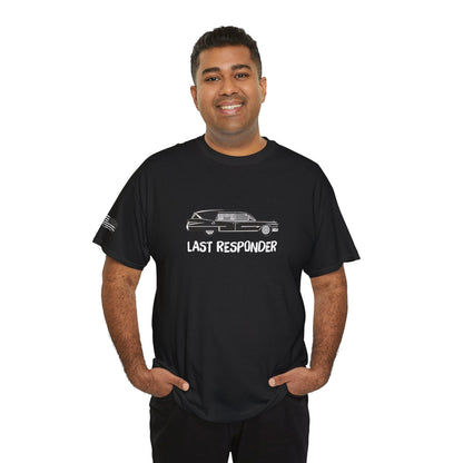 Ollie's: LAST RESPONDER - 100% Cotton T-shirt