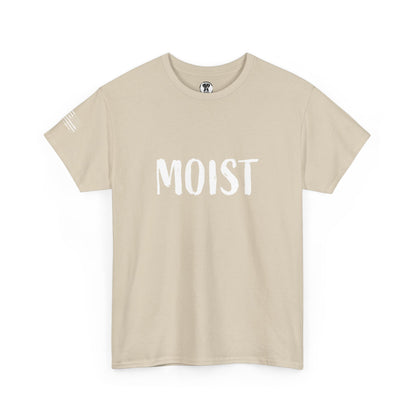 Ollie's: 'Moist' - 100% Cotton Graphic T-Shirt