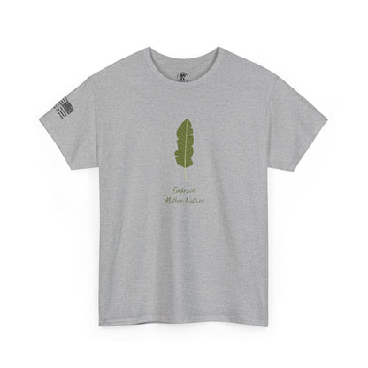 Ollie's: "Embrace Mother Nature" - 100% Cotton Graphic T-Shirt