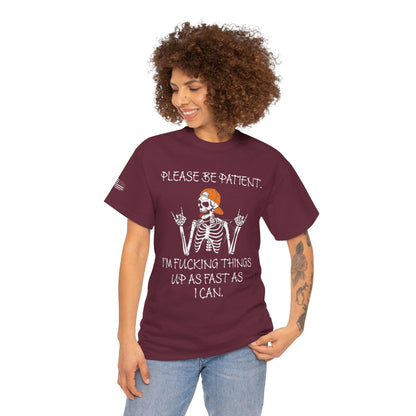 Ollie's: Please Be Patient - 100% Cotton T-shirt