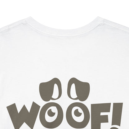 Ollie's: I Love Dogs Woof T Shirt - 100% Cotton