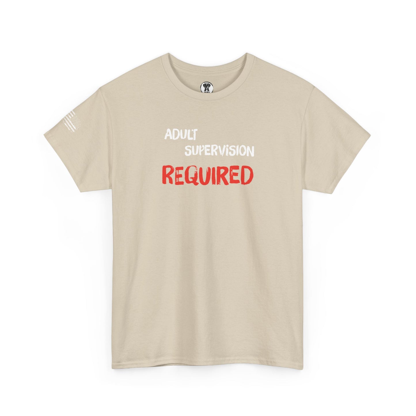 Ollie's: "Adult Supervision Required" - 100% Cotton Graphic T-Shirt