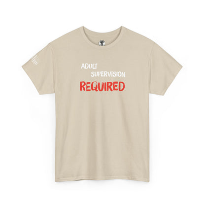 Ollie's: "Adult Supervision Required" - 100% Cotton Graphic T-Shirt
